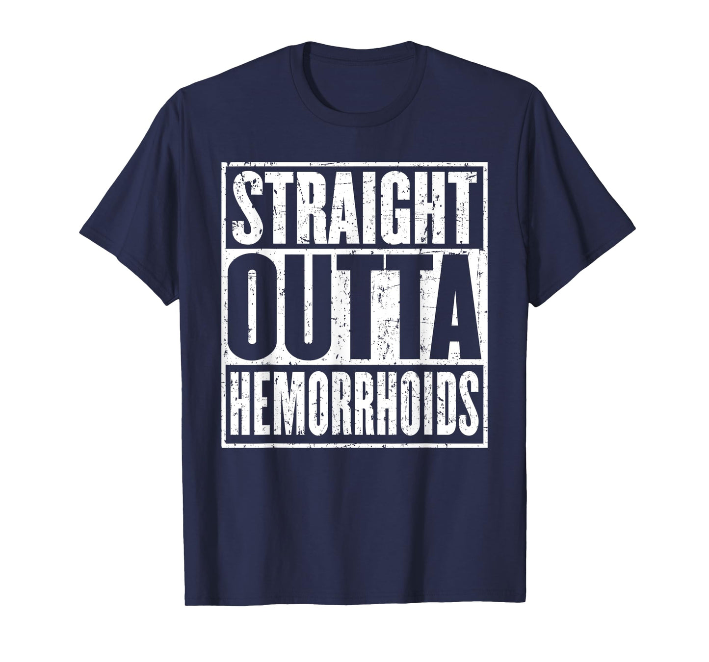 Straight Outta Hemorrhoids Surgery Recovery T-Shirt