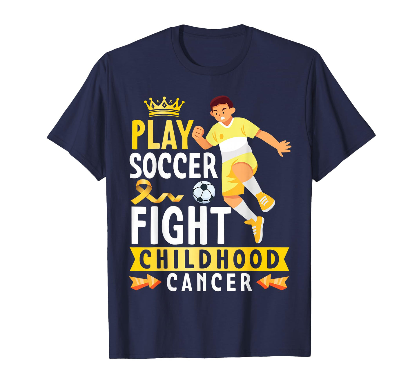 Play Soccer Fight Childhood Cancer Gold Ribbon Awareness T-Shirt