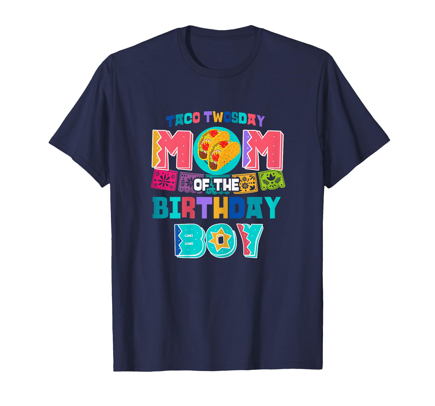 Mom of the Birthday Boy | Taco Twosday T-Shirt