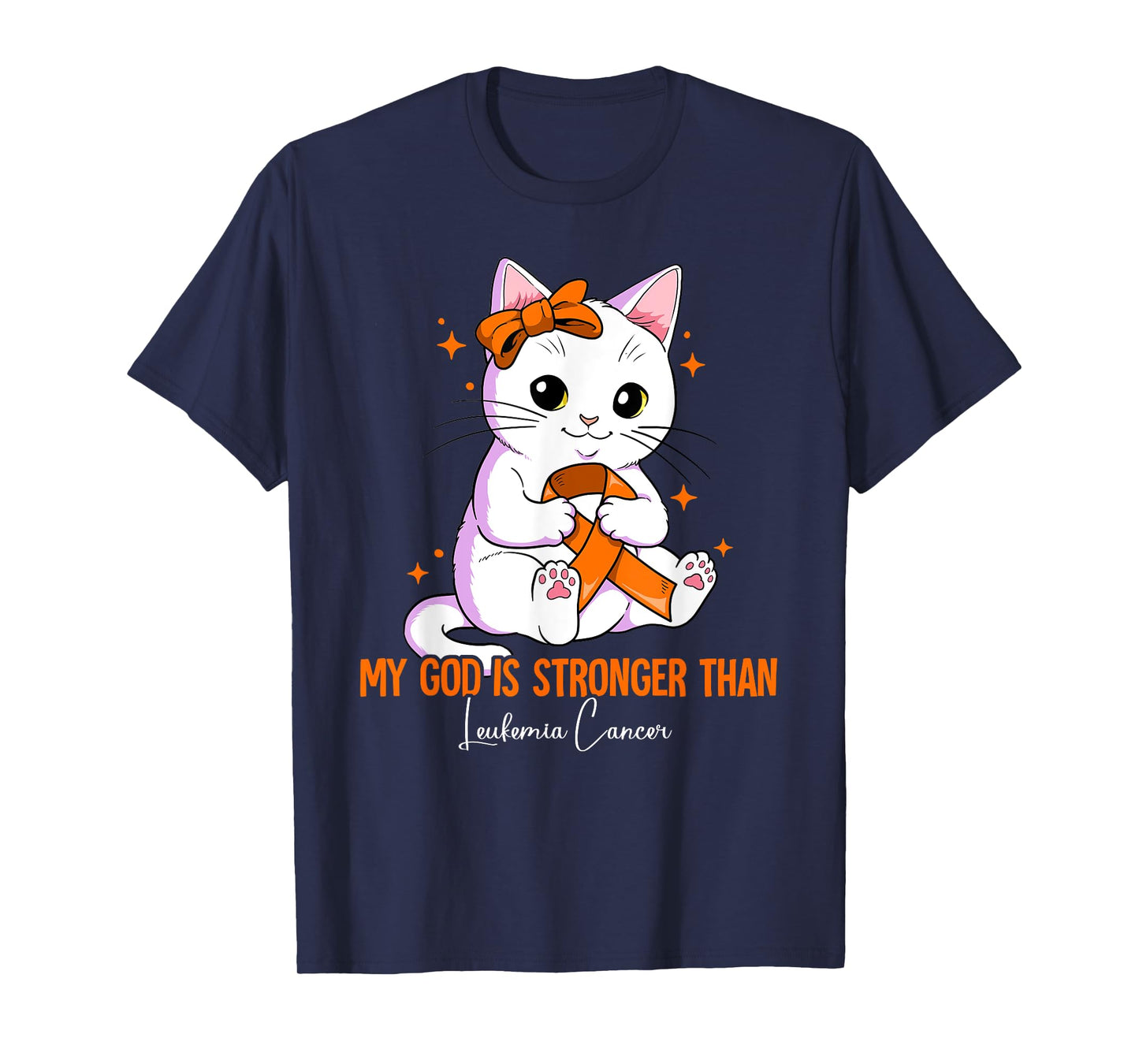 My God Is Stronger Than Leukemia Awareness T-Shirt