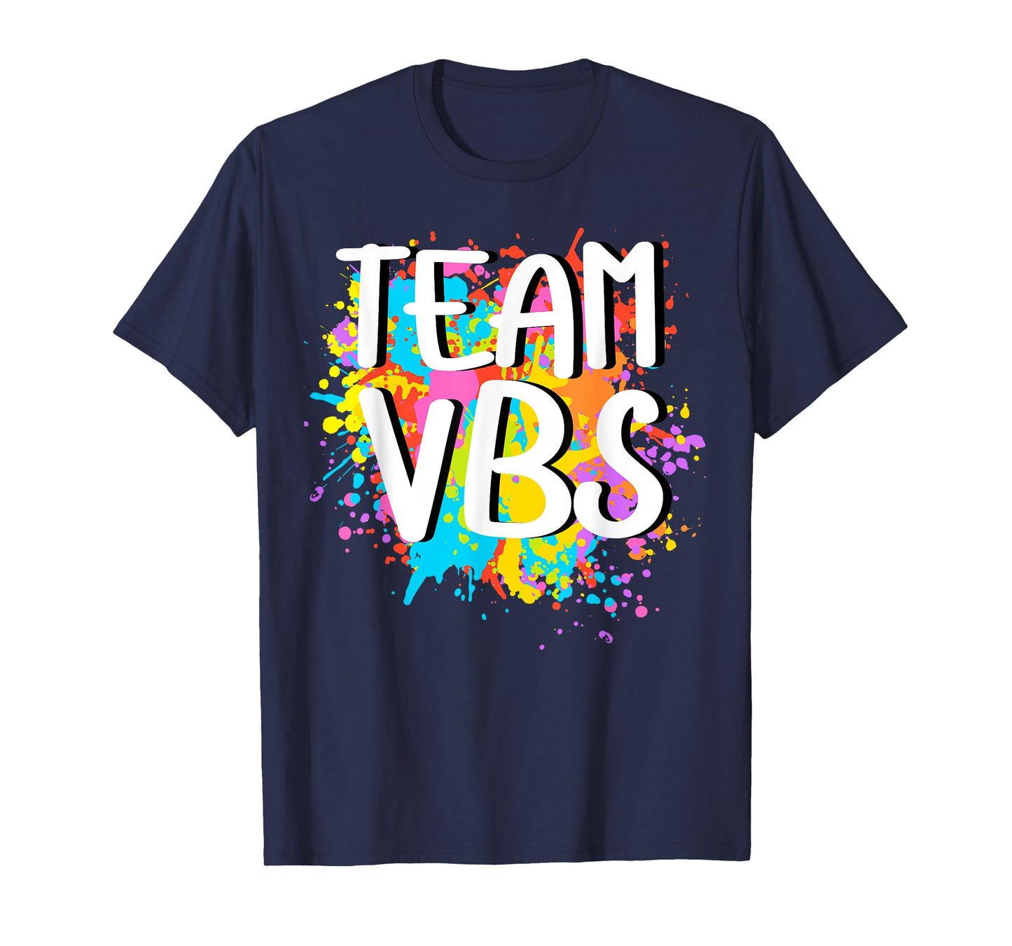 Team VBS Vacation Bible School I Love Paint Splatter Artist T-Shirt