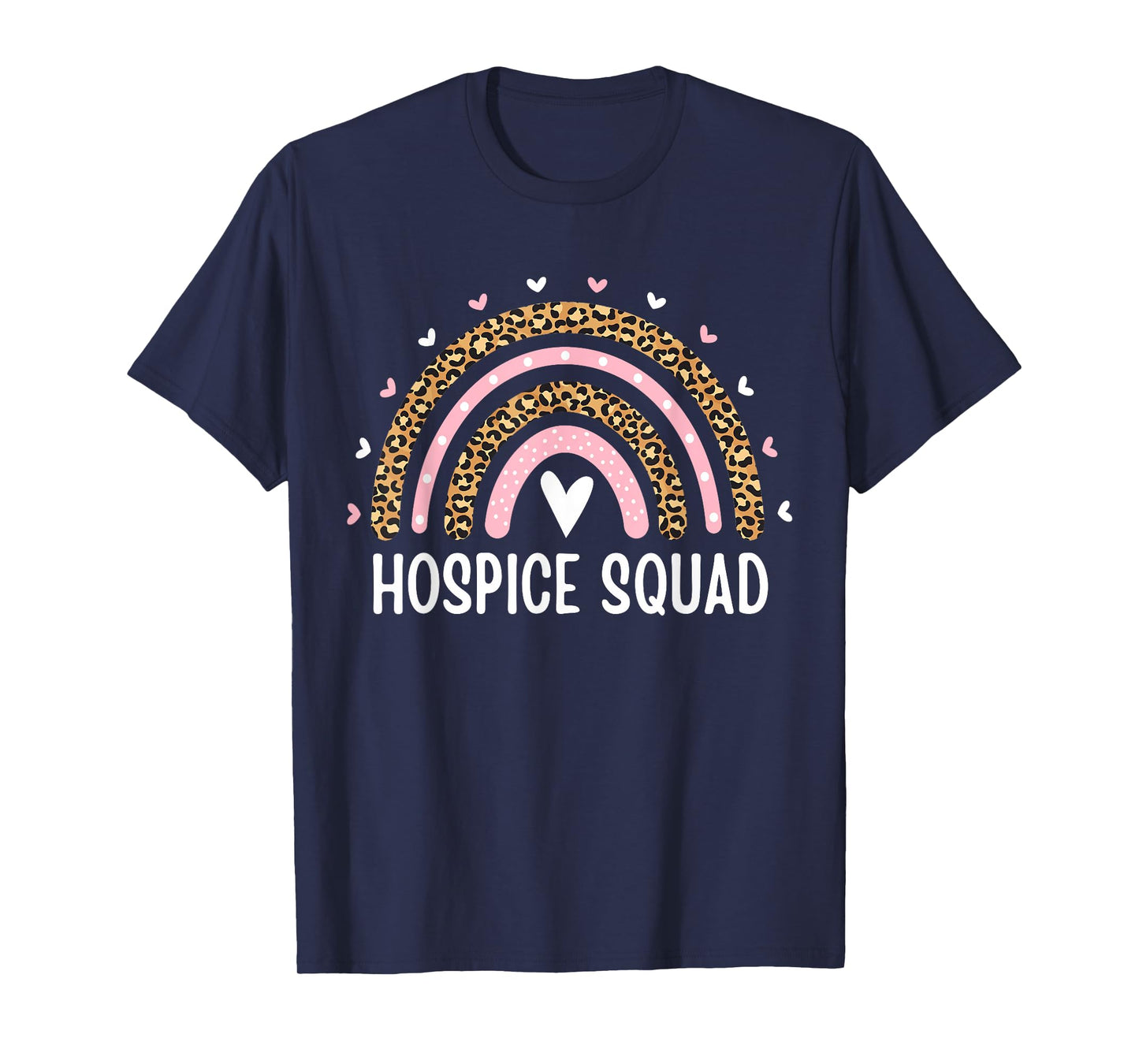 Hospice Squad Nurse Aide Nursing Rainbow Hospice Care Group T-Shirt