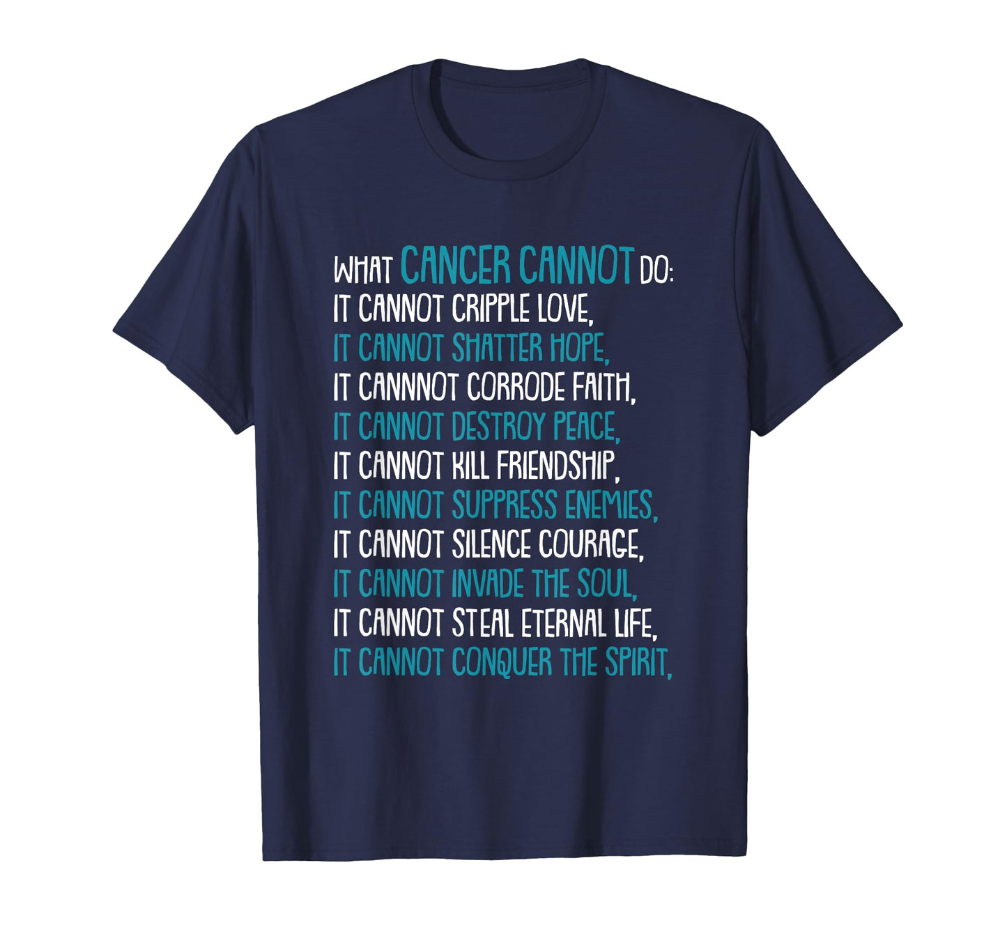 What Cancer Cannot Do Trigeminal Neuralgia Awareness Warrior T-Shirt