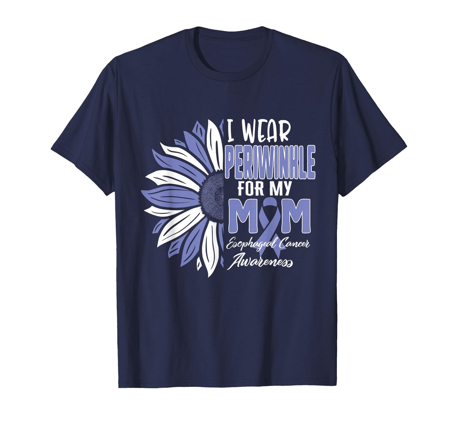 I Wear Periwinkle For My MOM Esophageal Cancer Awareness Rib T-Shirt