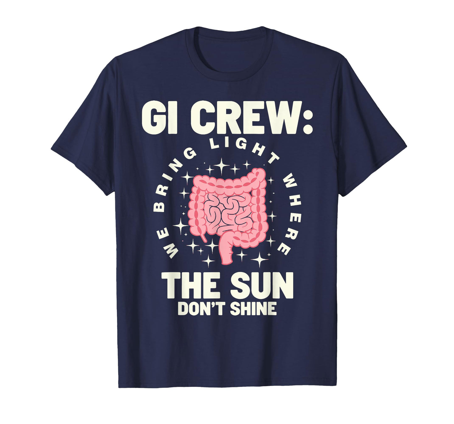 Gi Crew Gastroenterology Endoscopy Nurse Gastroenterologist T-Shirt