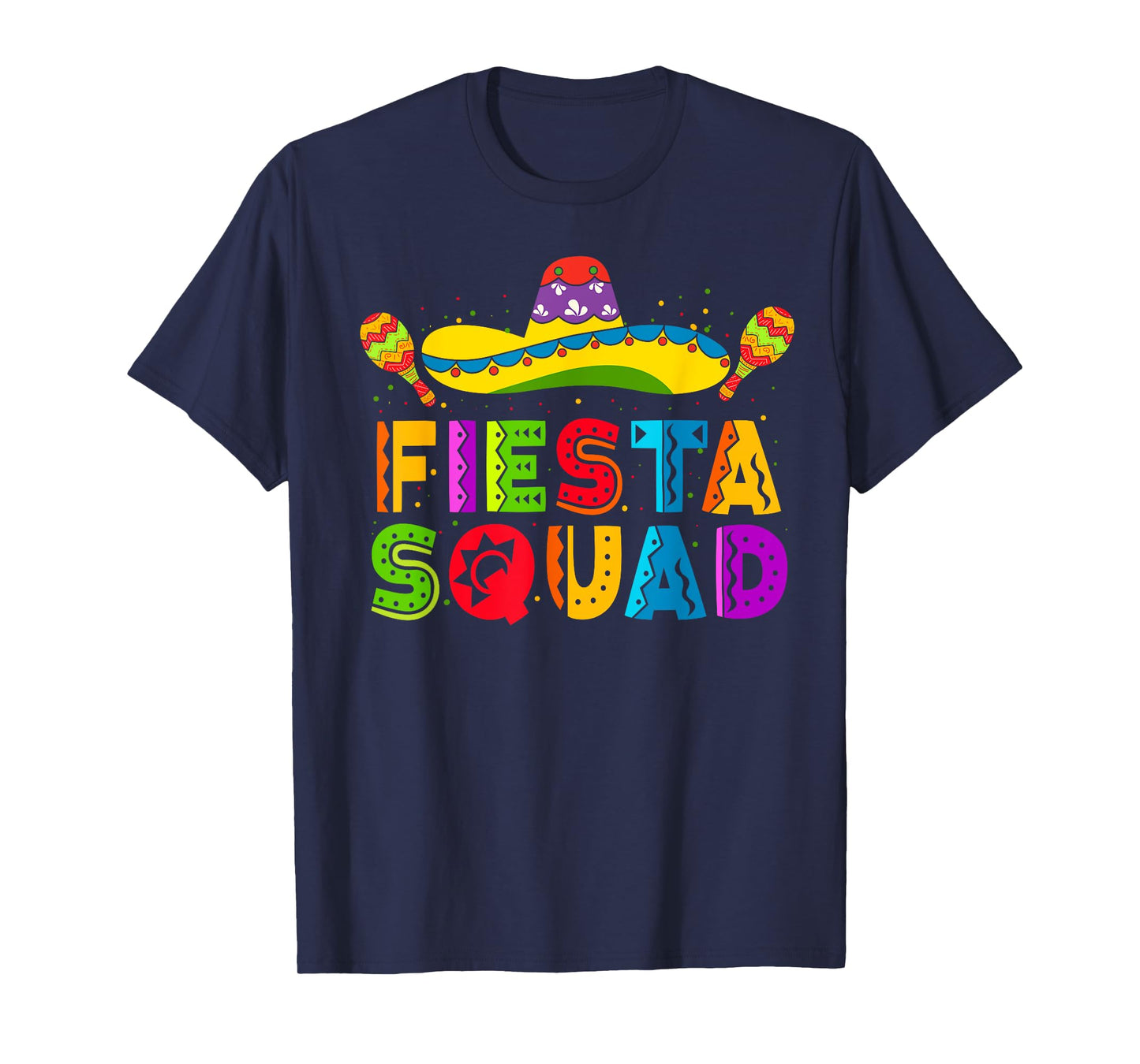 Fiesta Squad Cinco De Mayo Party Family Matching Mexican T-Shirt