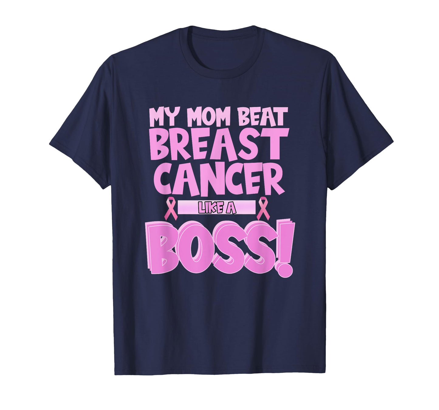 My Mom Beat Breast Cancer - Survivor Awareness T-Shirt