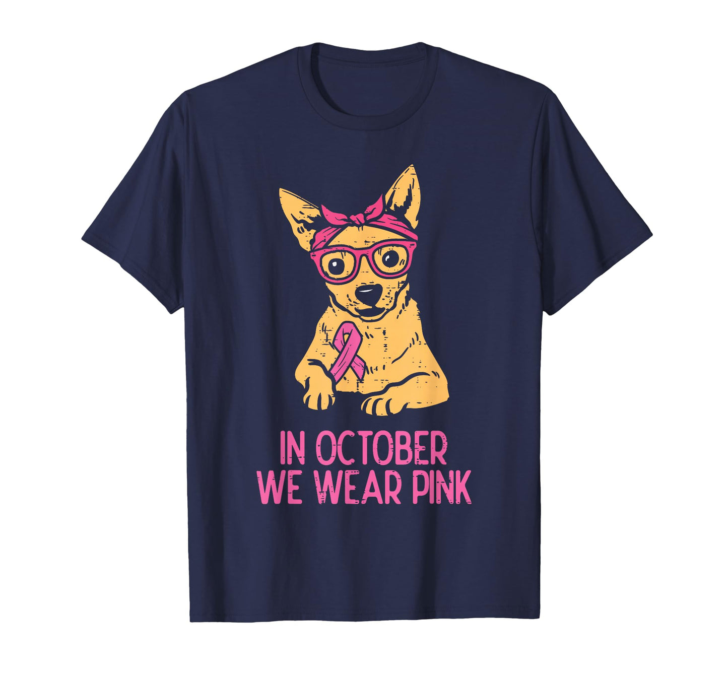 October We Wear Pink Chihuahua Dog Breast Cancer Awareness T-Shirt