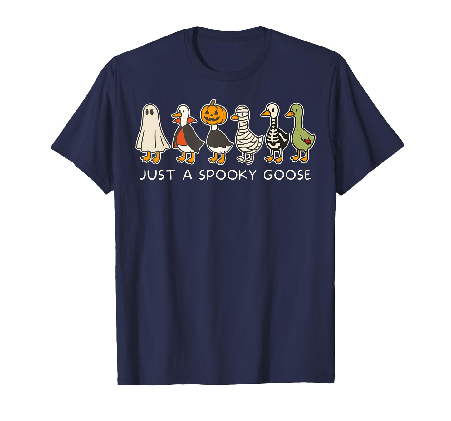 Just A Spooky Goose Halloween Silly Goose Funny Halloween T-Shirt