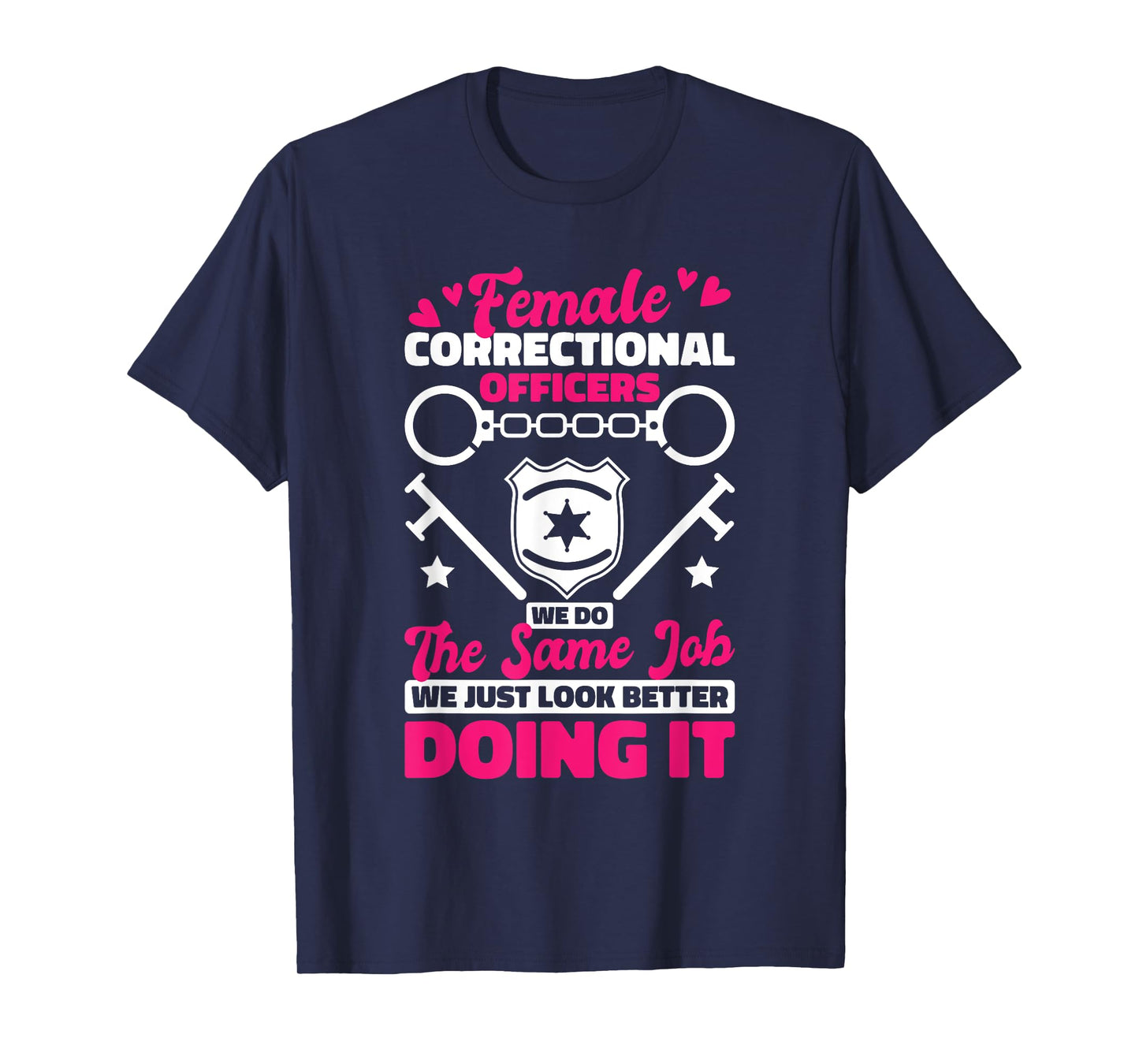 Women Correctional Officers Design for Female Prison Guard T-Shirt