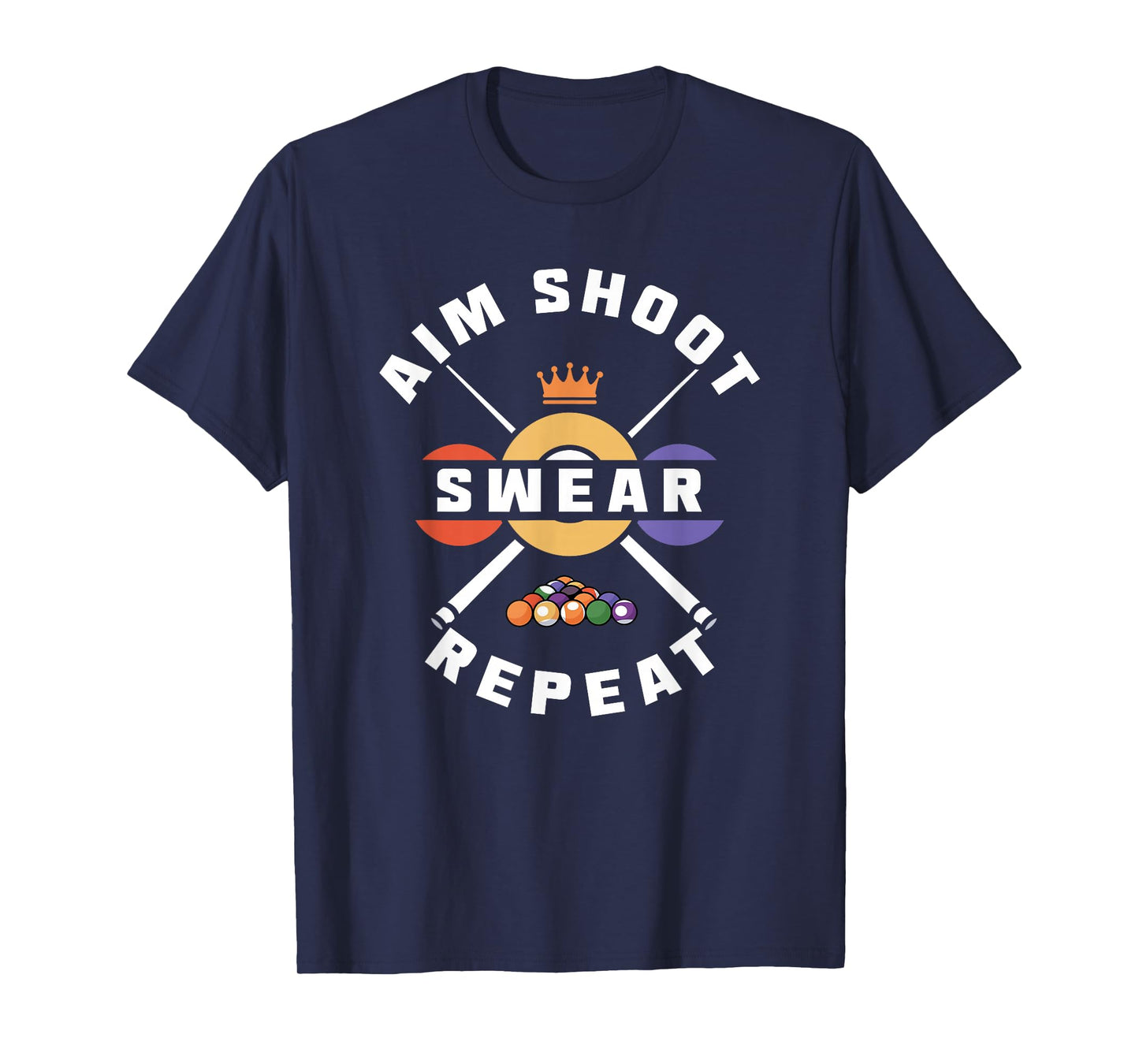 Aim Shoot Swear Repeat T-Shirt