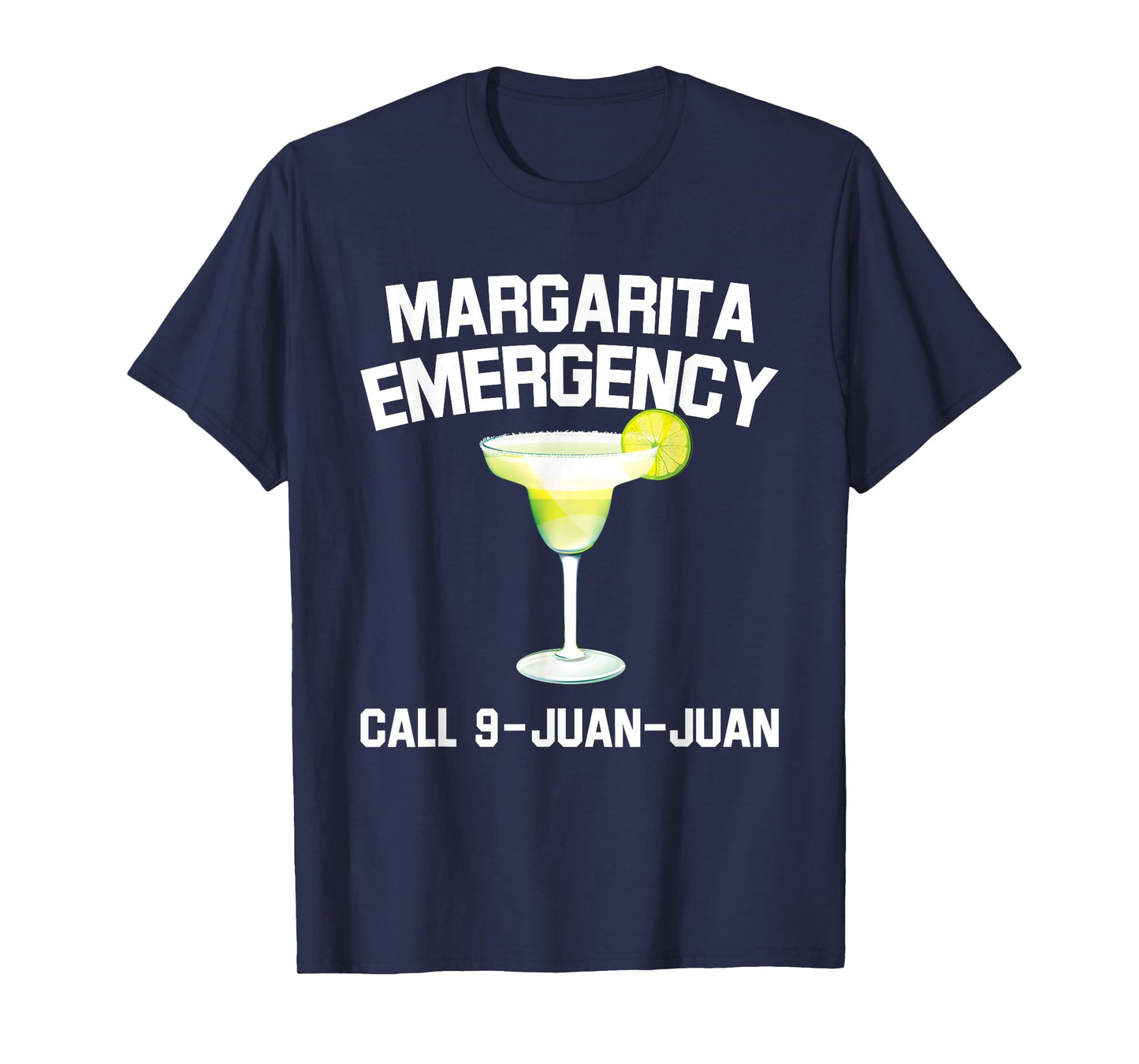 Margarita Emergency Mexican Fiesta Funny Cinco de Mayo T-Shirt