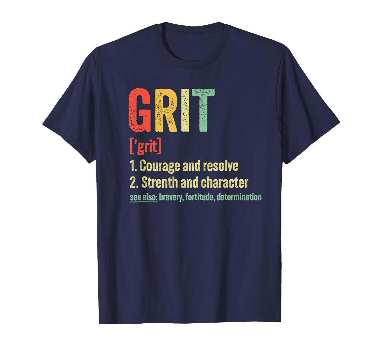 Grit Definition Motivation T-Shirt