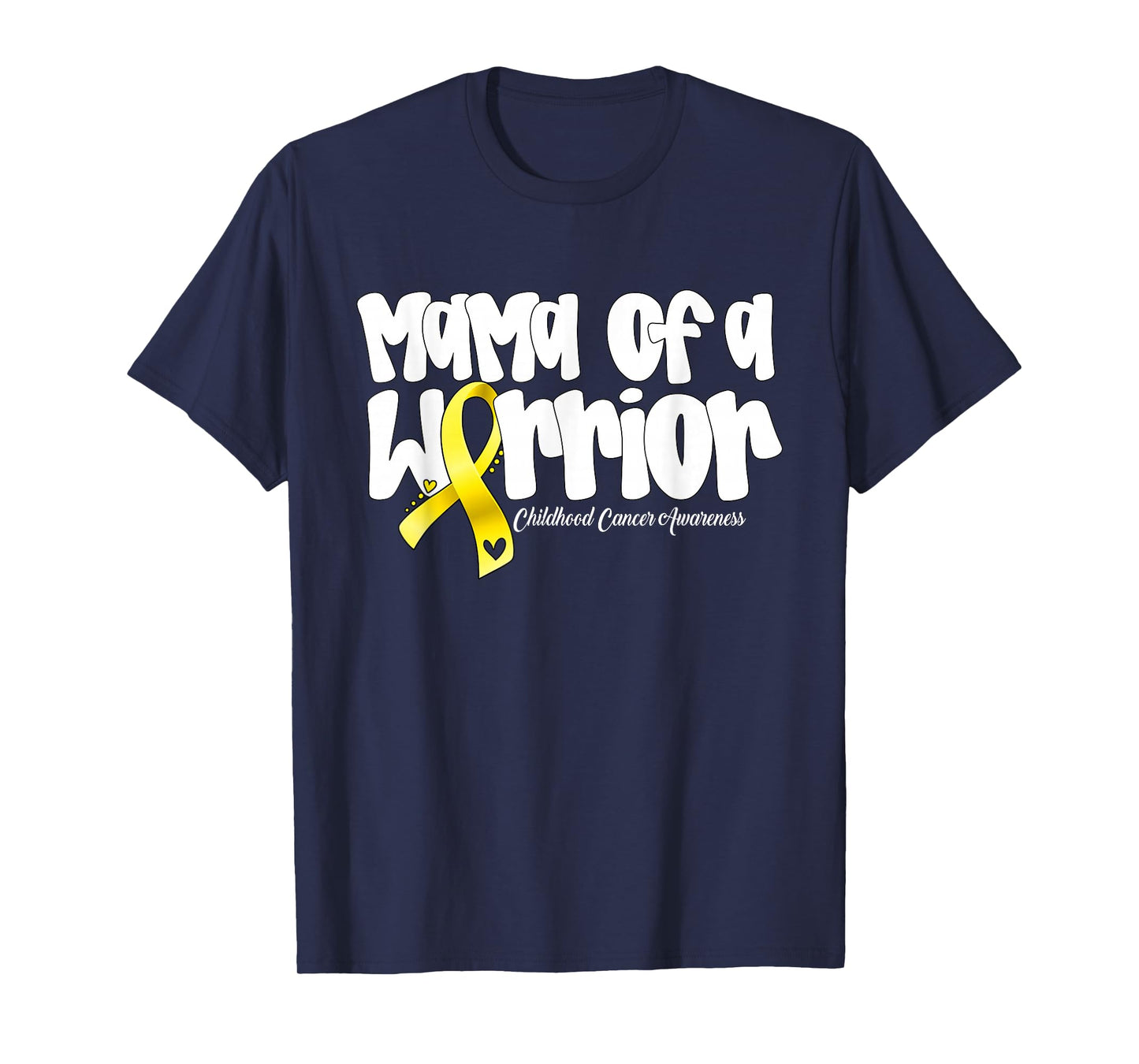 Mama of A Warrior Childhood Cancer Awareness Shirts Women T-Shirt