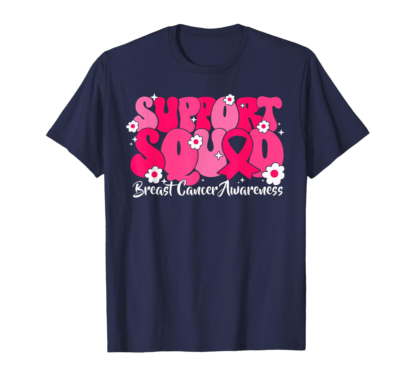 Breast Cancer Support Squad Pink Ribbon Flowers Family Team T-Shirt