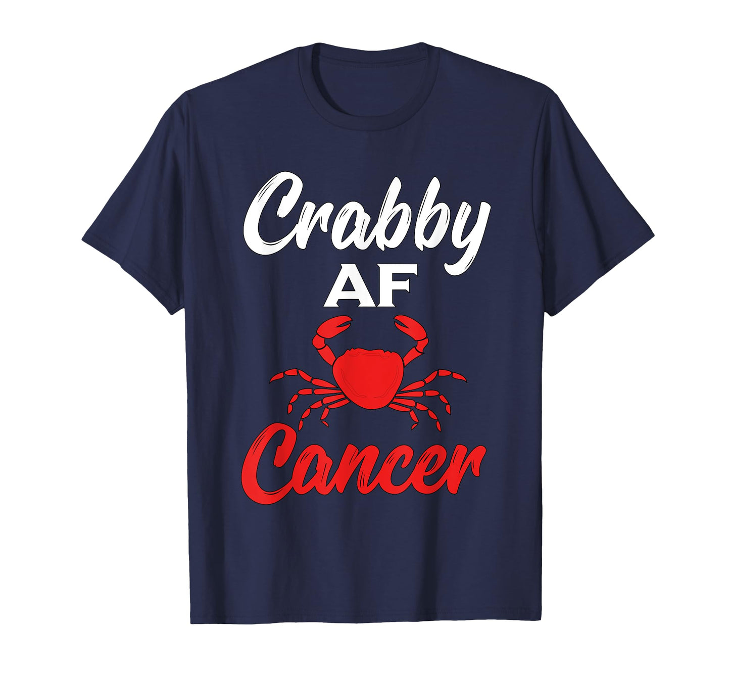 Crabby AF Cancer Zodiac T-Shirt