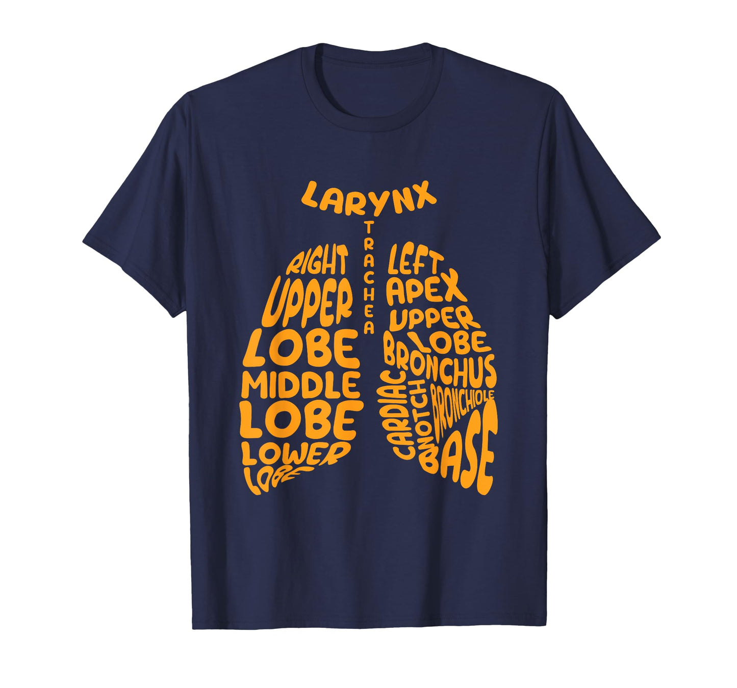 Lungs Name Respiratory Therapist Lung Doctor Pulmonary T-Shirt