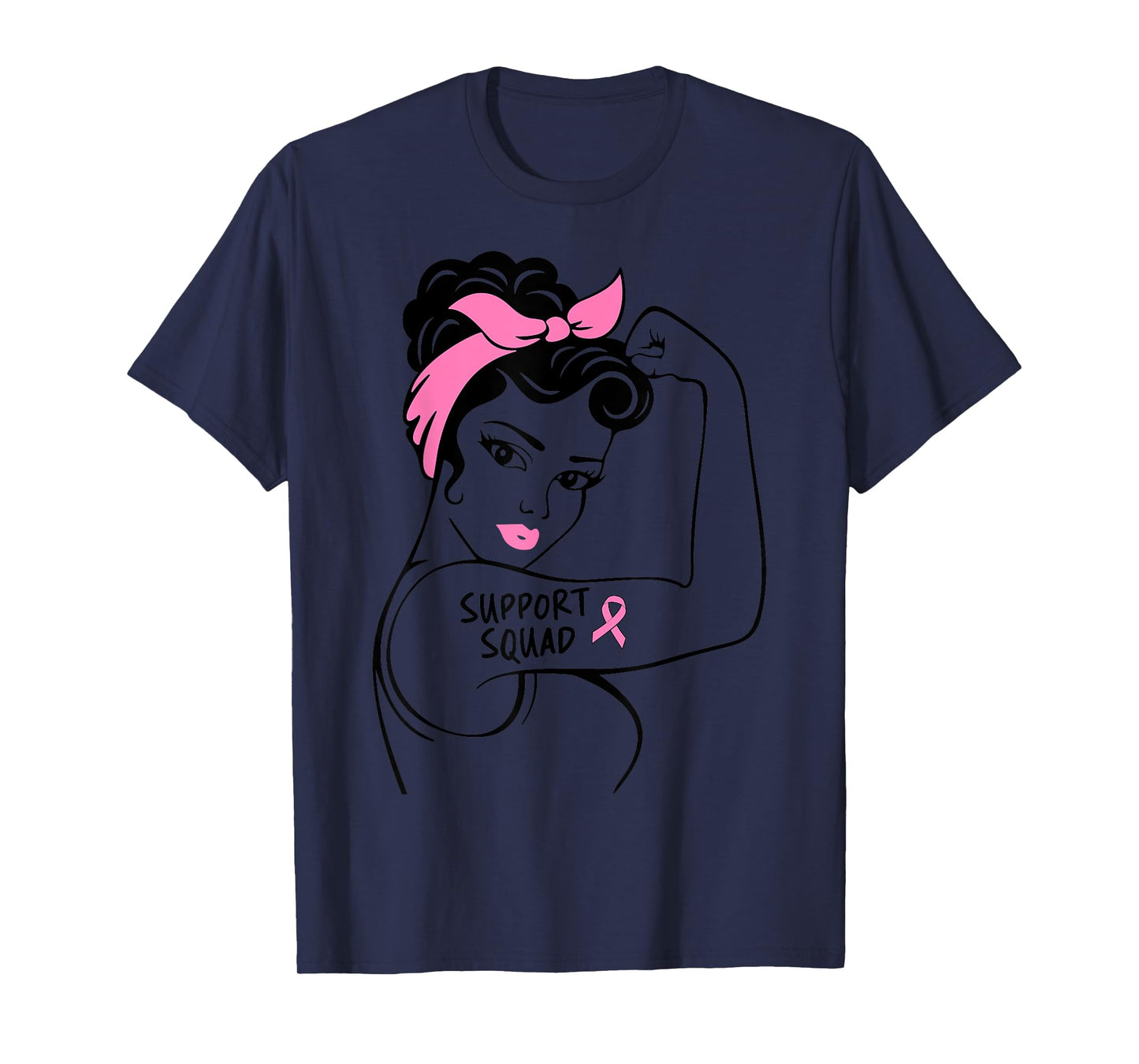 Breast Cancer Support Squad Rosie Riveter Pink Ribbon Women T-Shirt