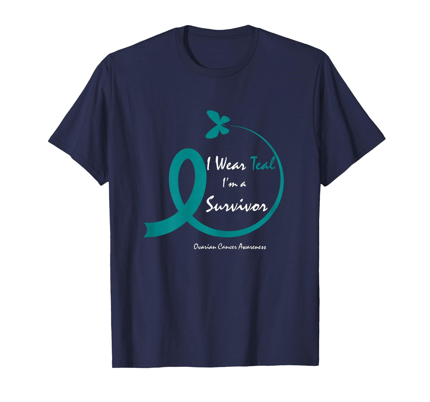 Cute Ovarian Cancer Survivor Gifts Teal Butterfly Awareness T-Shirt
