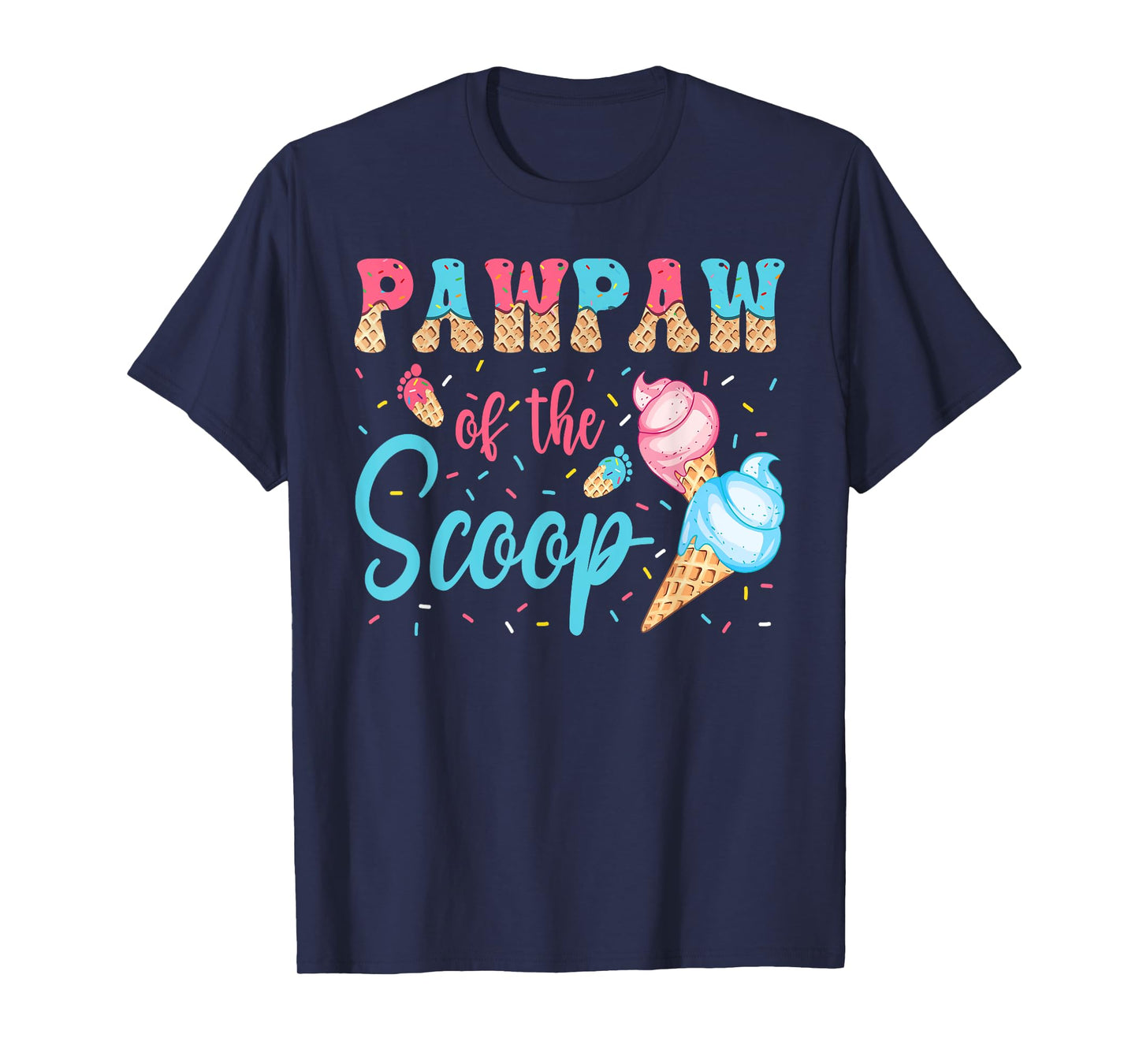 Pawpaw Of The Scoop Ice Cream Gender Reveal Baby Shower T-Shirt
