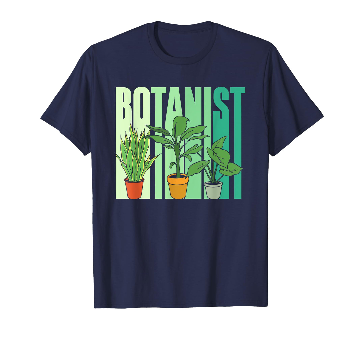 Botanist Flowers Botanics Plants Gardening Botanist T-Shirt