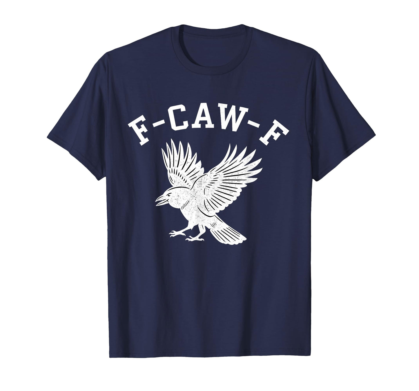 Funny F CAW F Crow Meme Halloween F-Caw-F Funny Black Bird T-Shirt