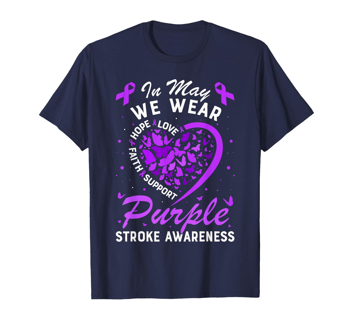 In May We Wear Purple Ribbon Stroke Awareness Butterfly T-Shirt
