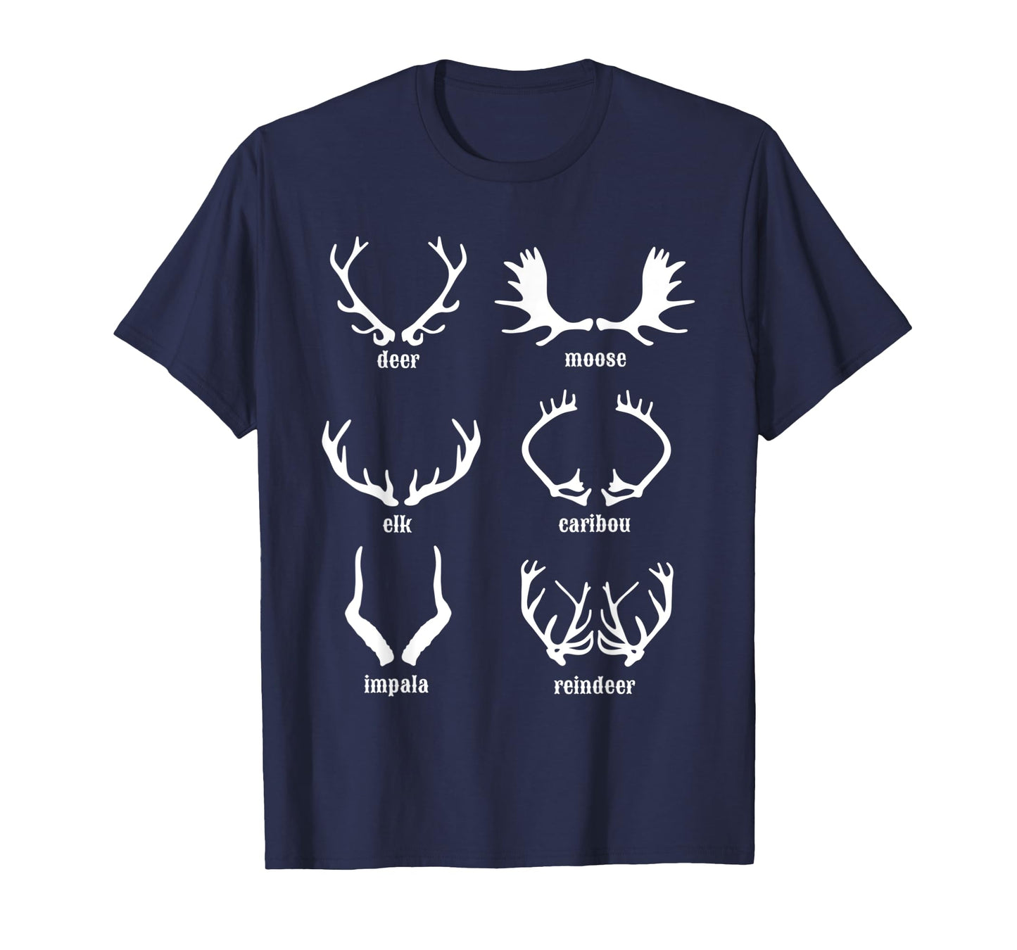 Types Of Antlers Elk Caribou Impala Reindeer Moose Deer Horn T-Shirt