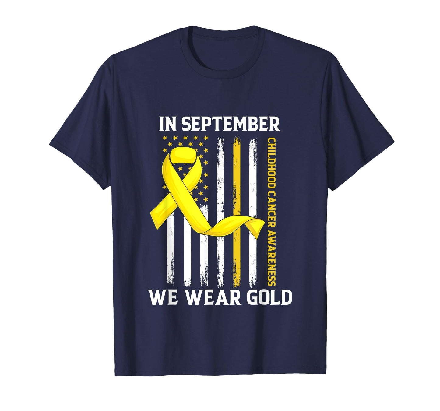 In September We Wear Gold Yellow Childhood Cancer Awareness T-Shirt