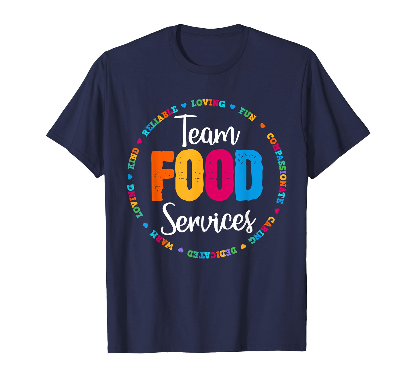 Food Services Team Cafeteria Crew Helper School Admin Squad T-Shirt