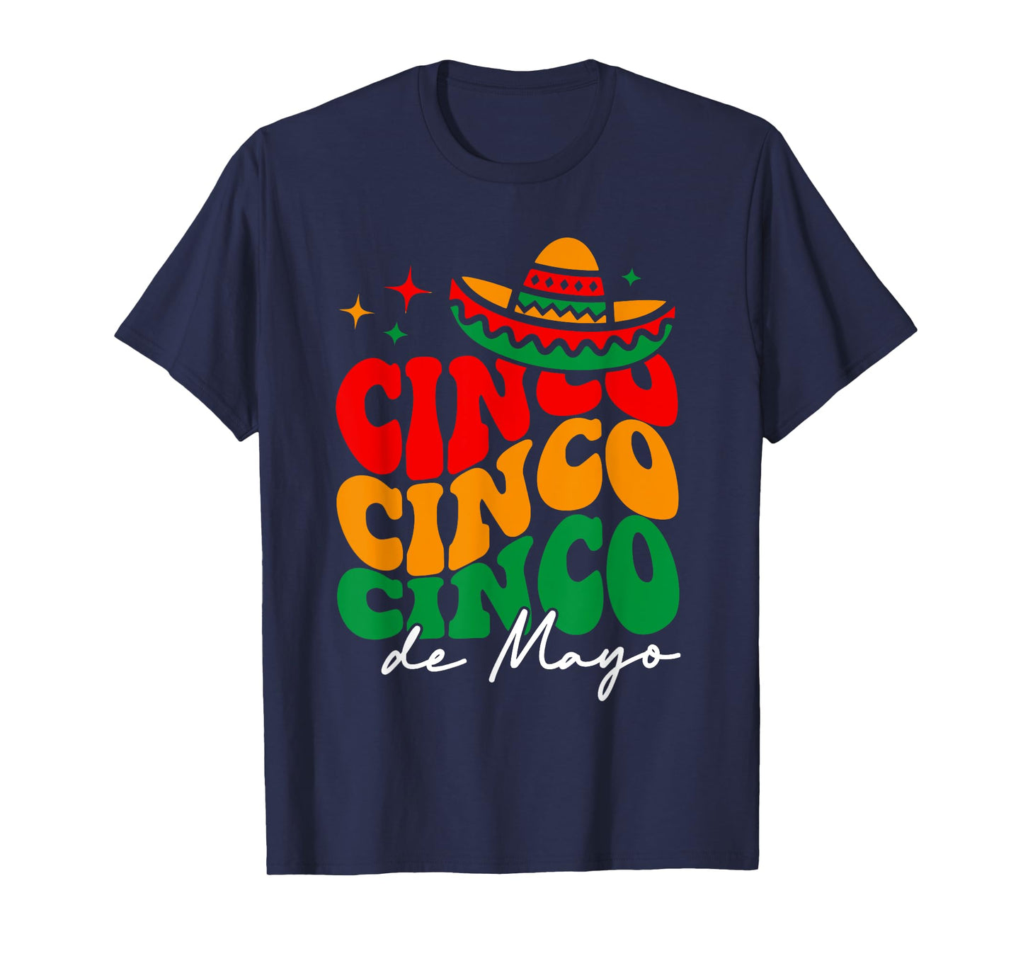 Groovy Cinco De Mayo Shirt Mexican Fiesta 5 De Mayo Women T-Shirt