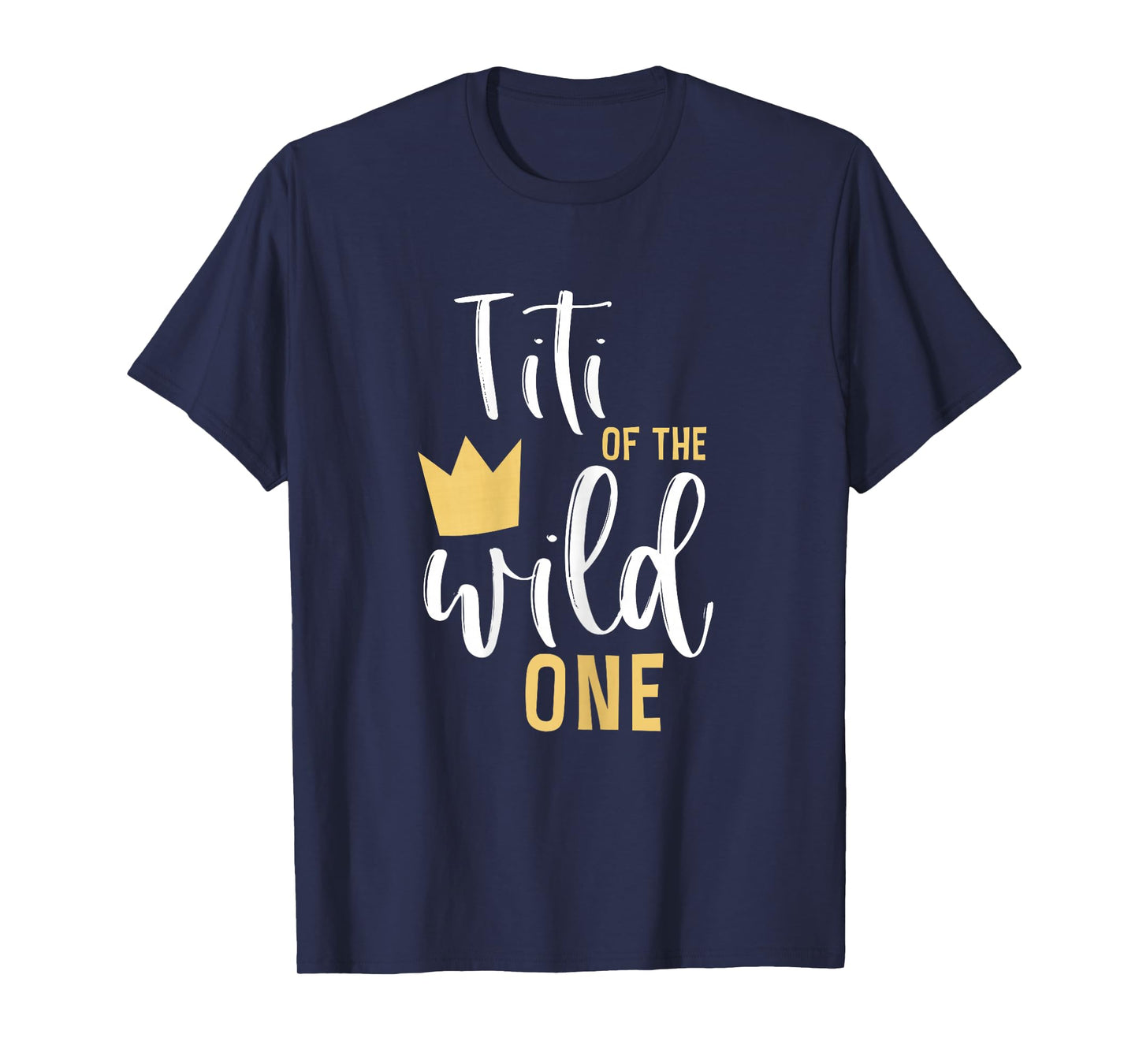 Titi of the Wild One 1st Birthday First Thing Matching Aunt T-Shirt