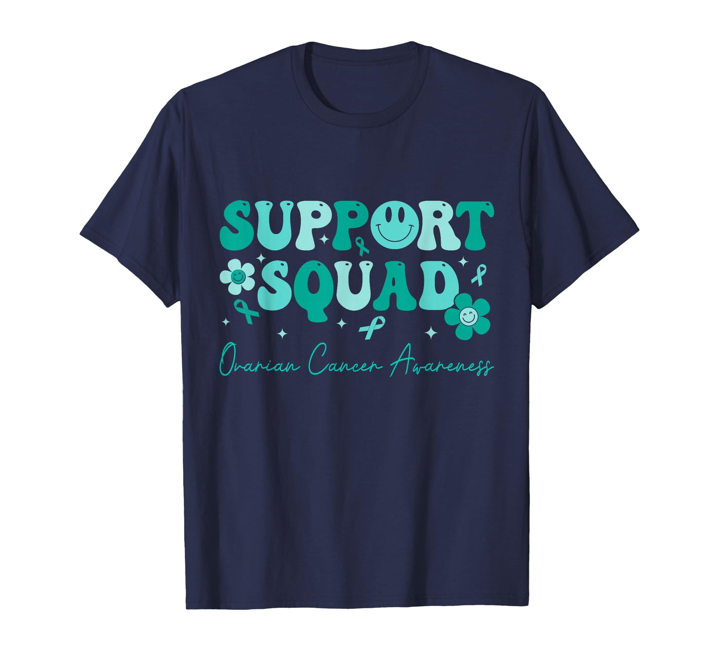 Groovy Support Squad Teal Ribbon Ovarian Cancer Awareness T-Shirt
