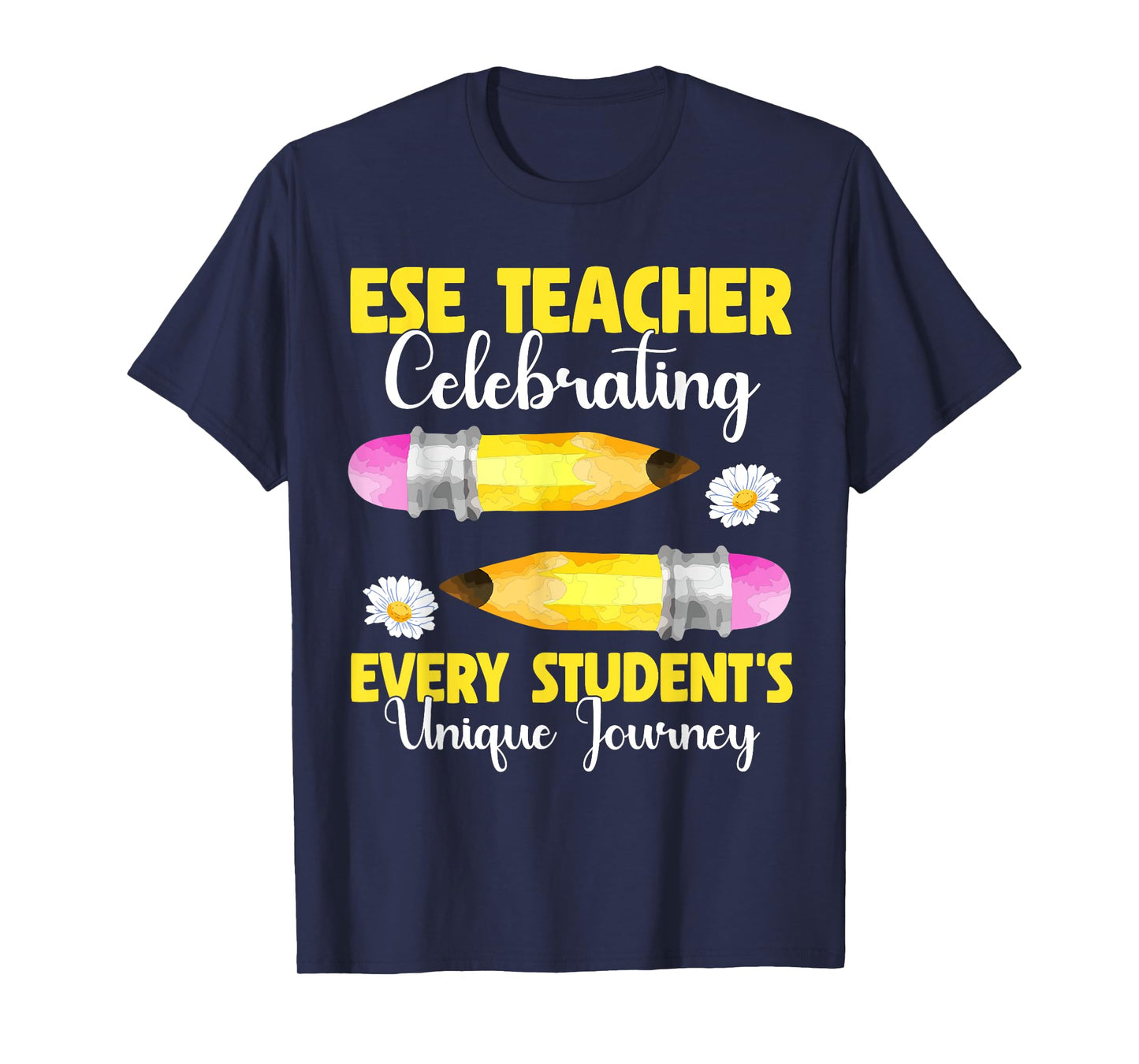 ESE Teacher Exceptional Student Education Celebrate Teaching T-Shirt
