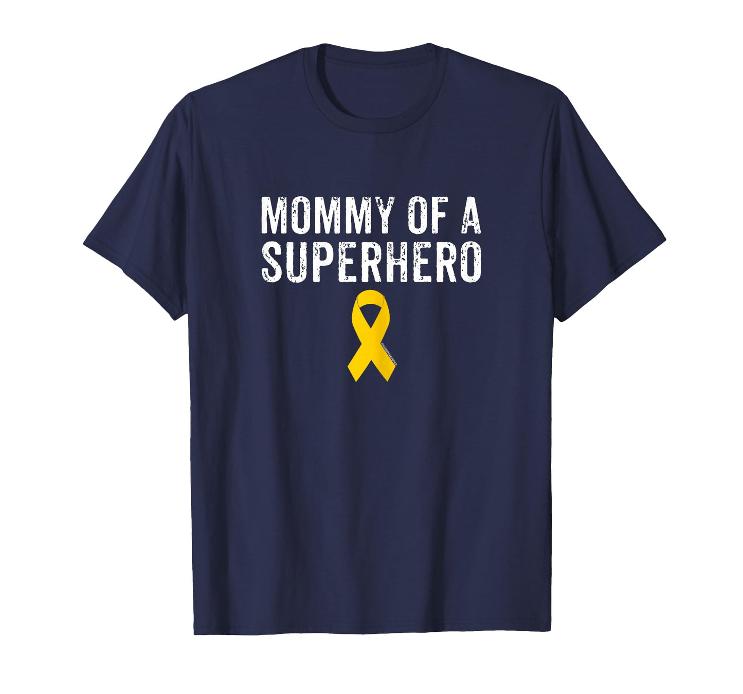 Pediatric Childhood Cancer Awareness Mommy Of A Superhero T-Shirt