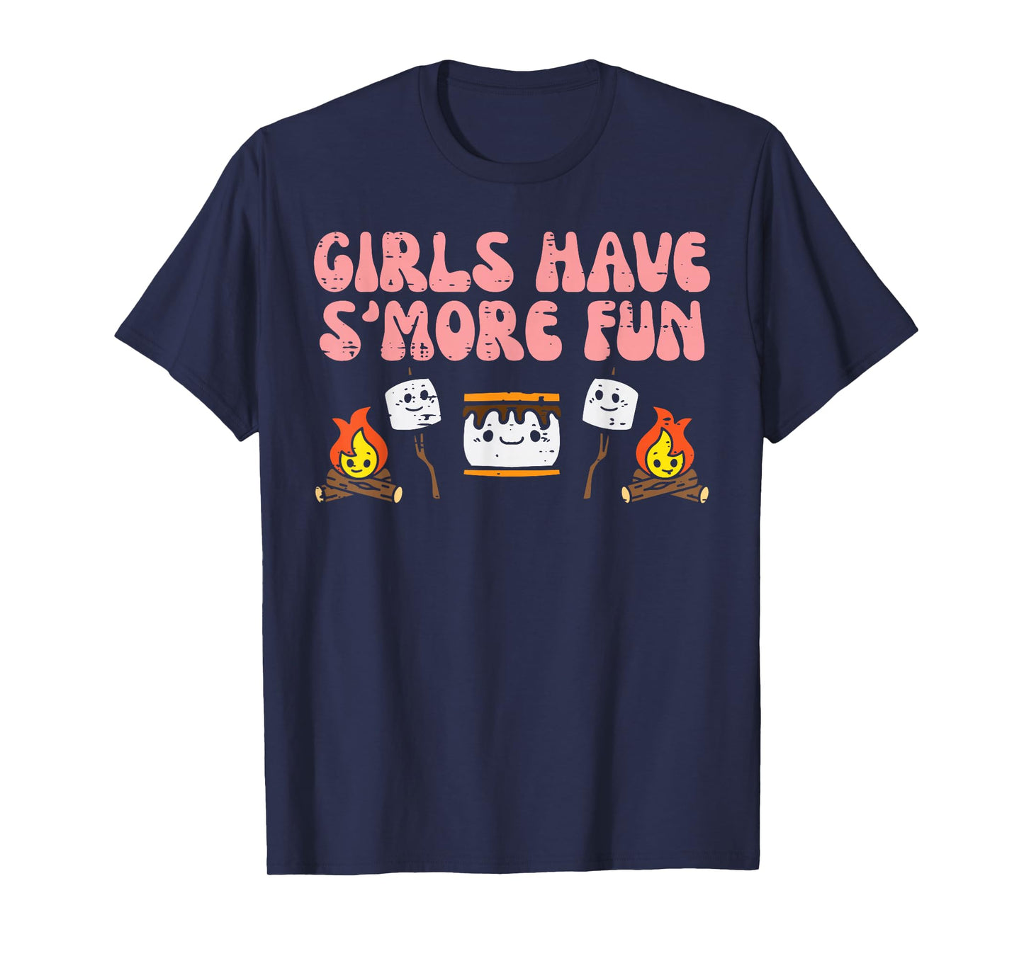 Girls Have Smore Fun Camping Friends Camp Women Girl Kids T-Shirt