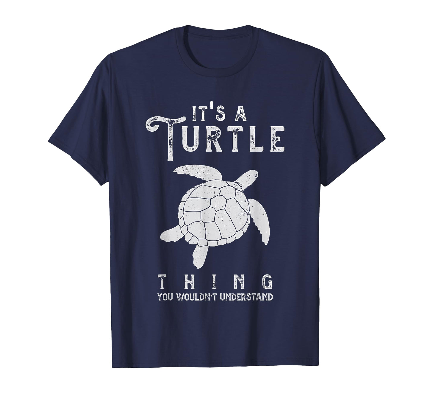 It's A Turtle Thing Funny Turtles Lover Sea Animal Cute T-Shirt