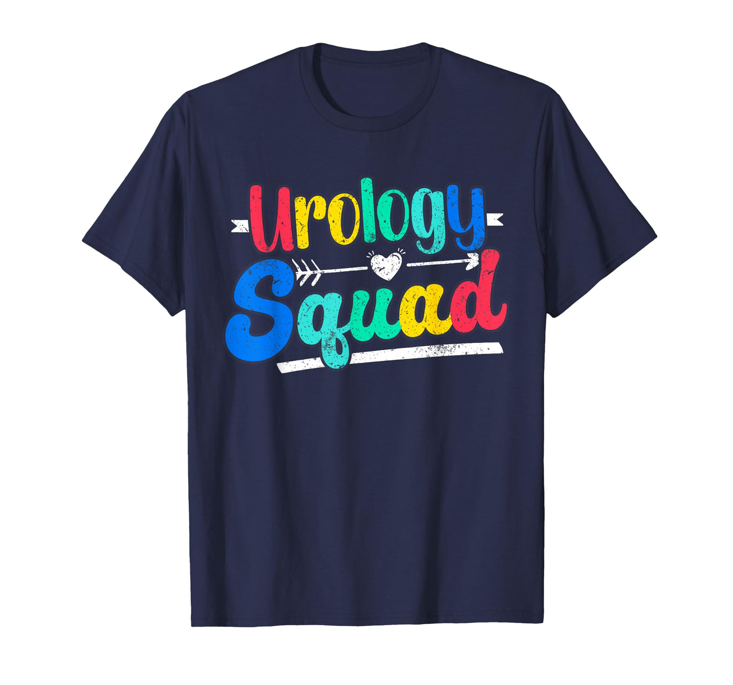Urology Squad Urology Nurse Urologist T-Shirt