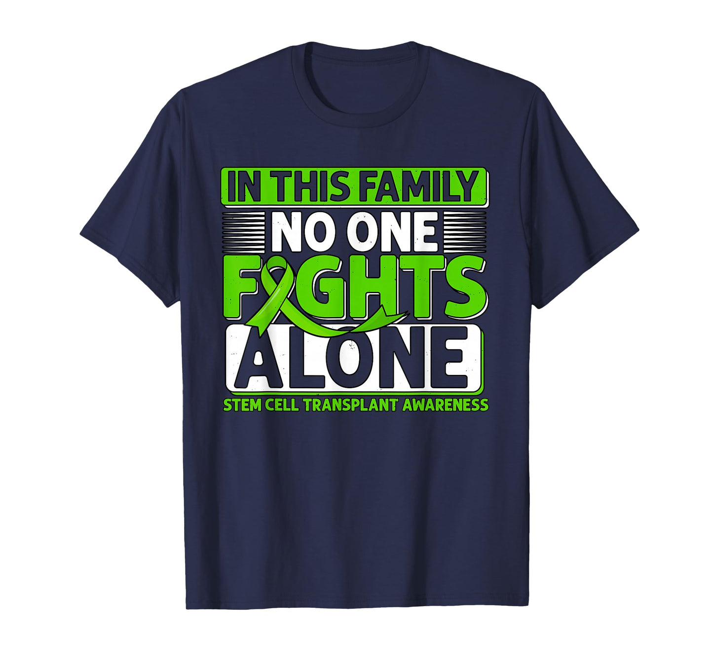 Stem Cell Transplant Fights Bone Marrow Donor Survivor T-Shirt