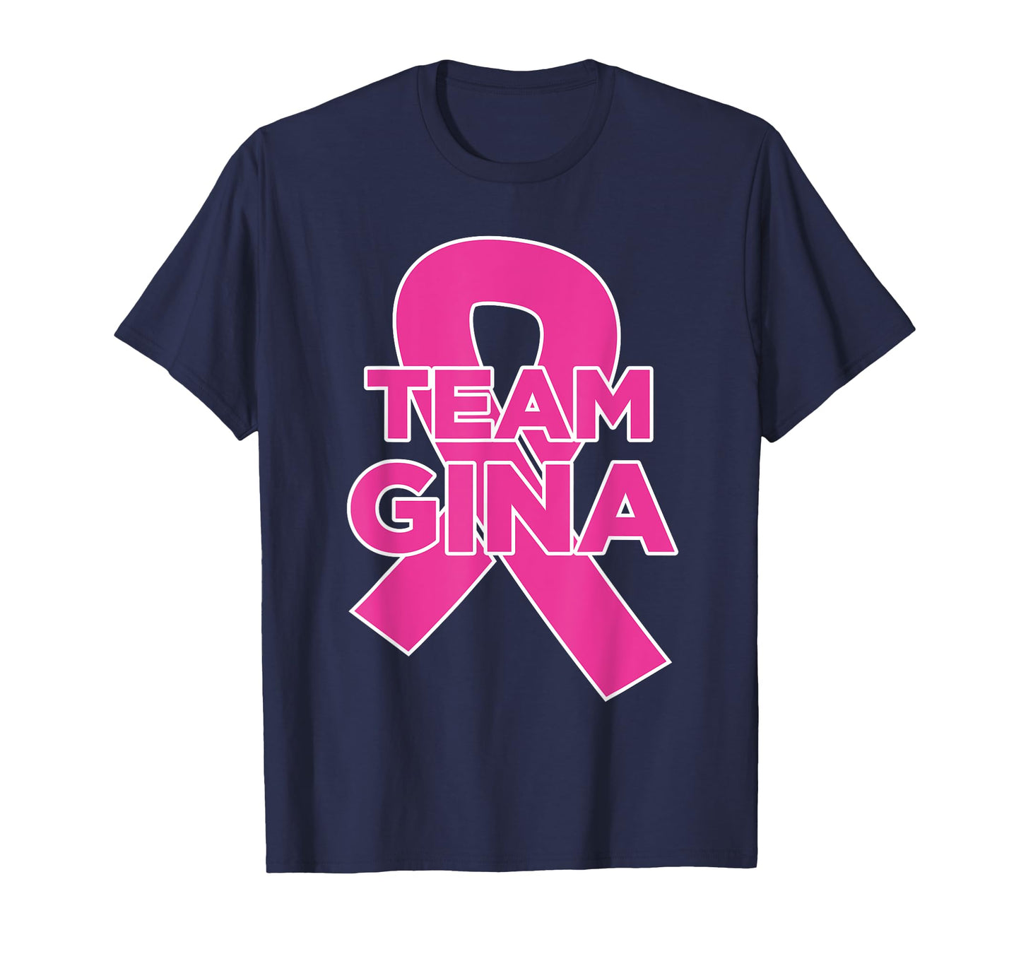 Team Gina - Breast Cancer Awareness T-Shirt