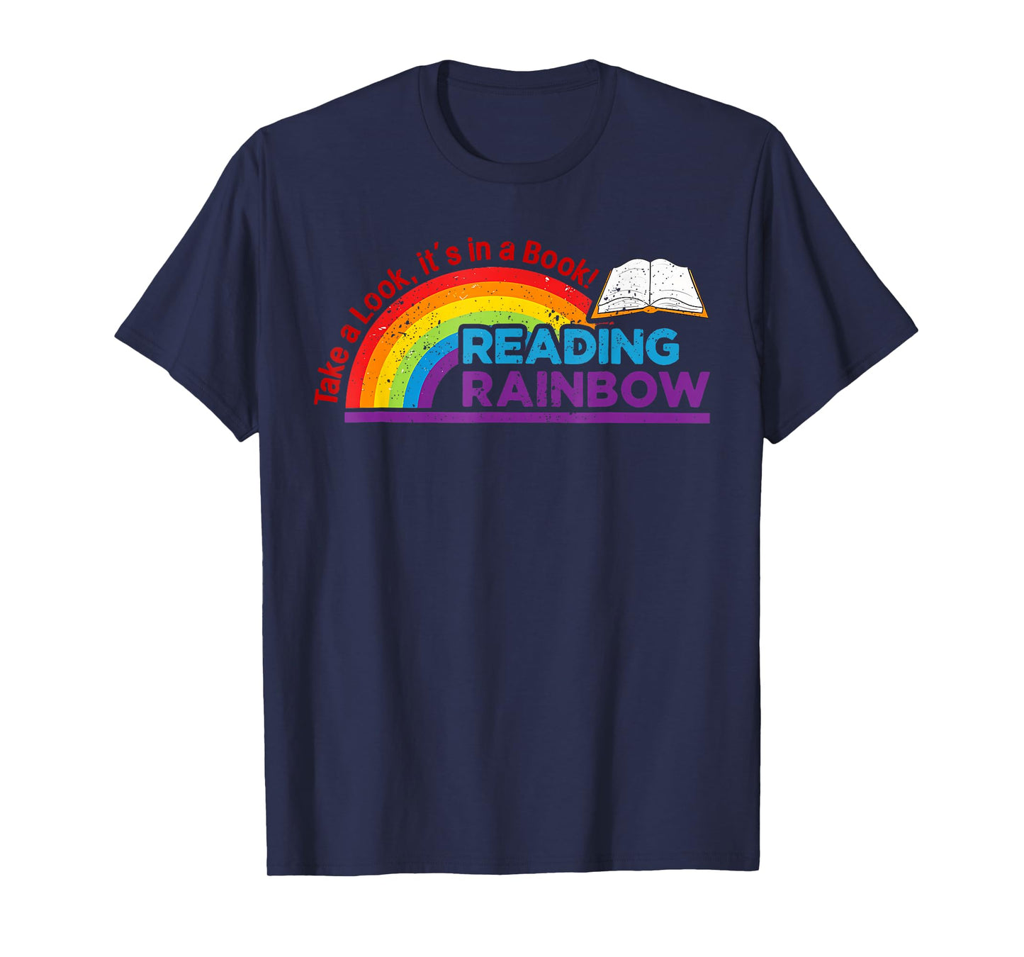 Take A Look it's In A Book Reading Book Vintage Rainbow T-Shirt