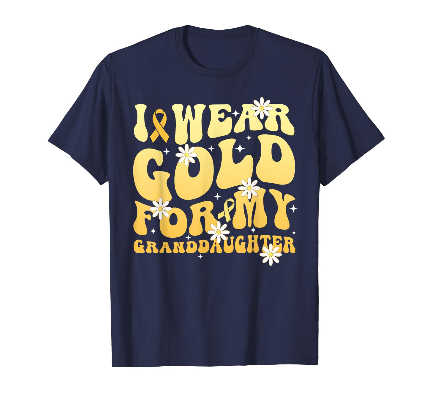 I Wear Gold for My Granddaughter Childhood Cancer Awareness T-Shirt