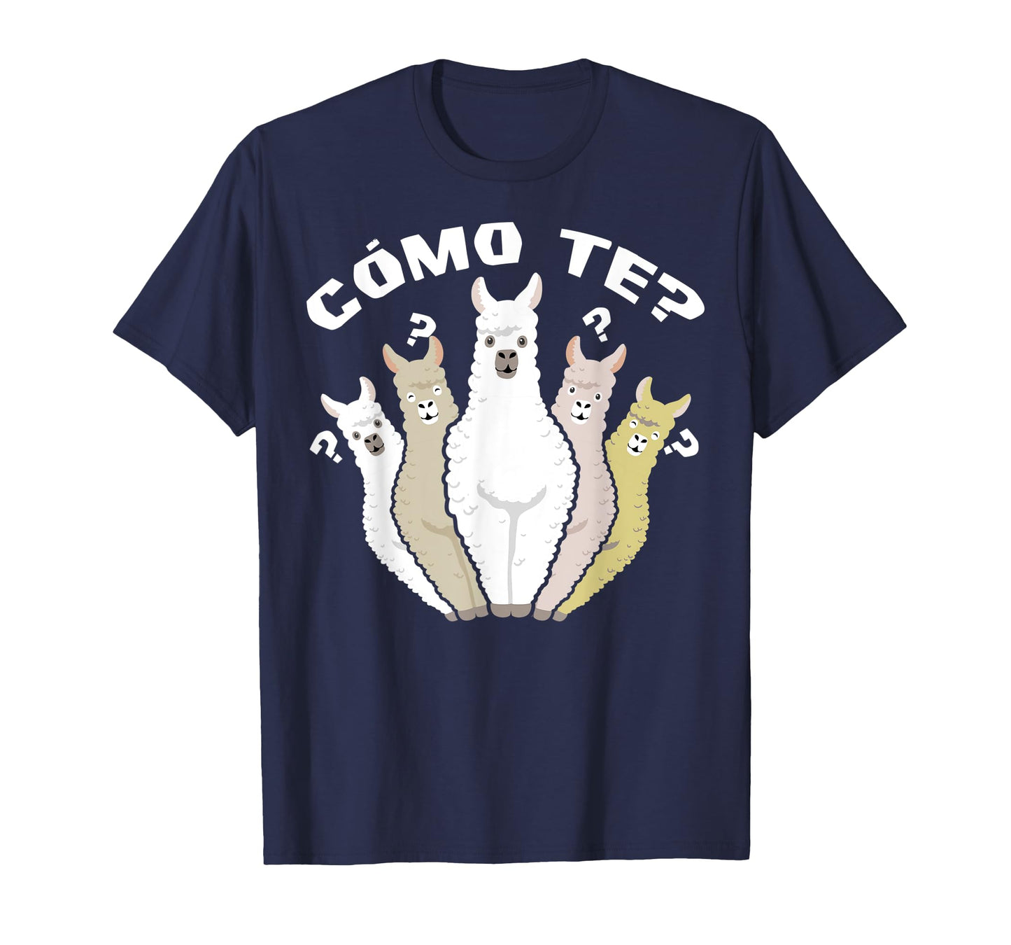 Funny Spanish gift, Como Te Llama, Llama design T-Shirt