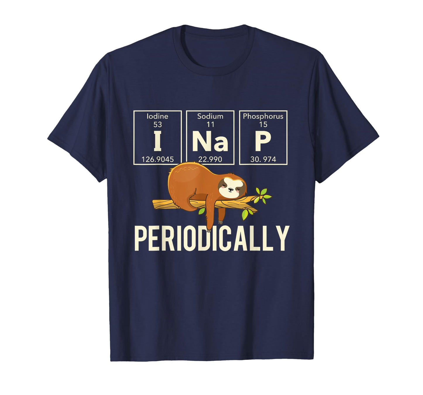 Periodically - Sleeping Sloth Zookeeper Animal Nature Lover T-Shirt