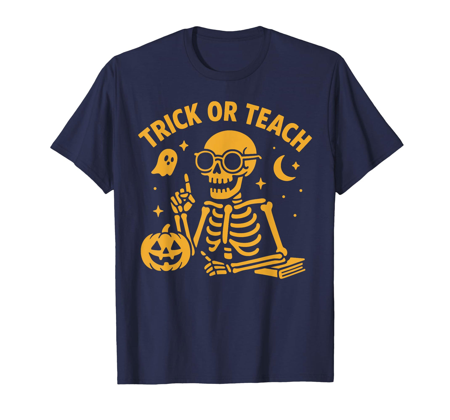 Trick Or Teach Cool Skeleton Teacher Halloween Pun T-Shirt