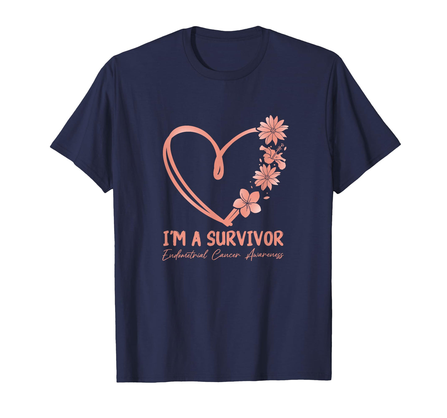 I'm a Survivor. Endometrial Cancer Awareness T-Shirt