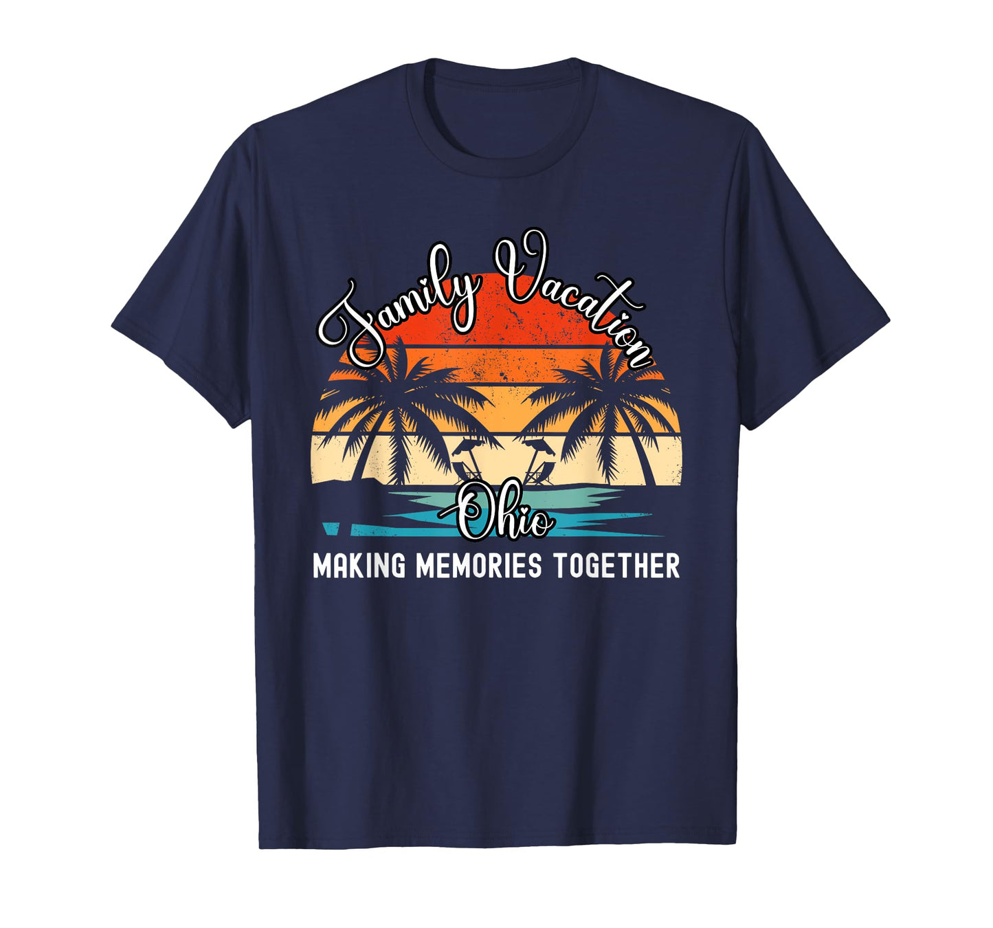 Ohio Family Vacation 2025 Making Memories Together T-Shirt