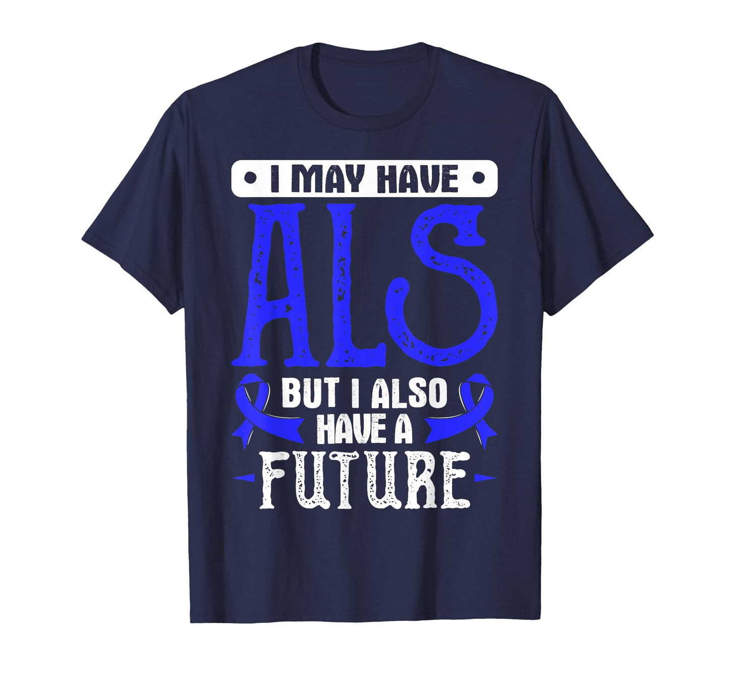 Lou Gehrig's Disease Awareness T Shirt - ALS TShirt T-Shirt