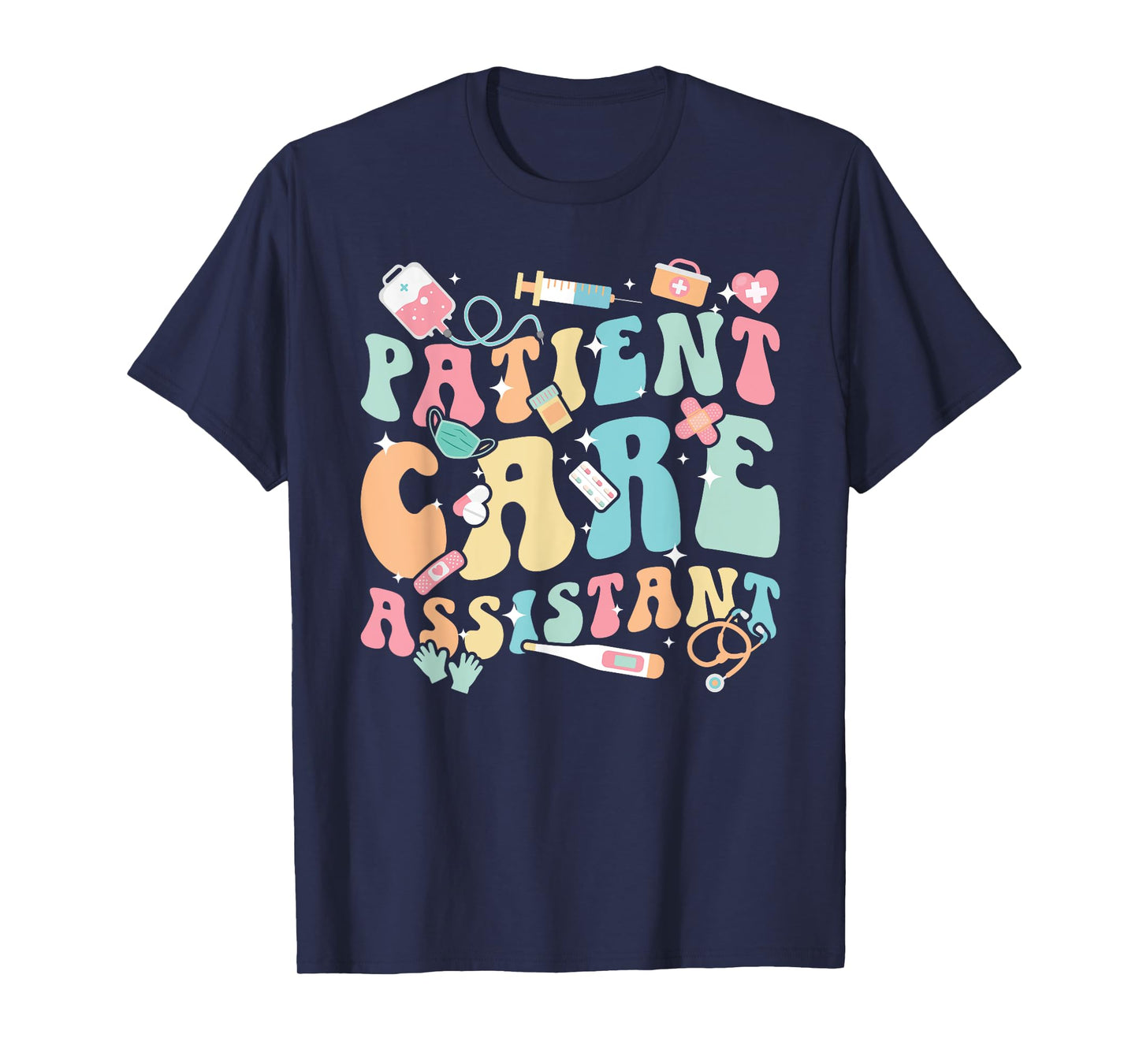 Groovy Patient Care Assistant PCA Appreciation PCA Nurse T-Shirt