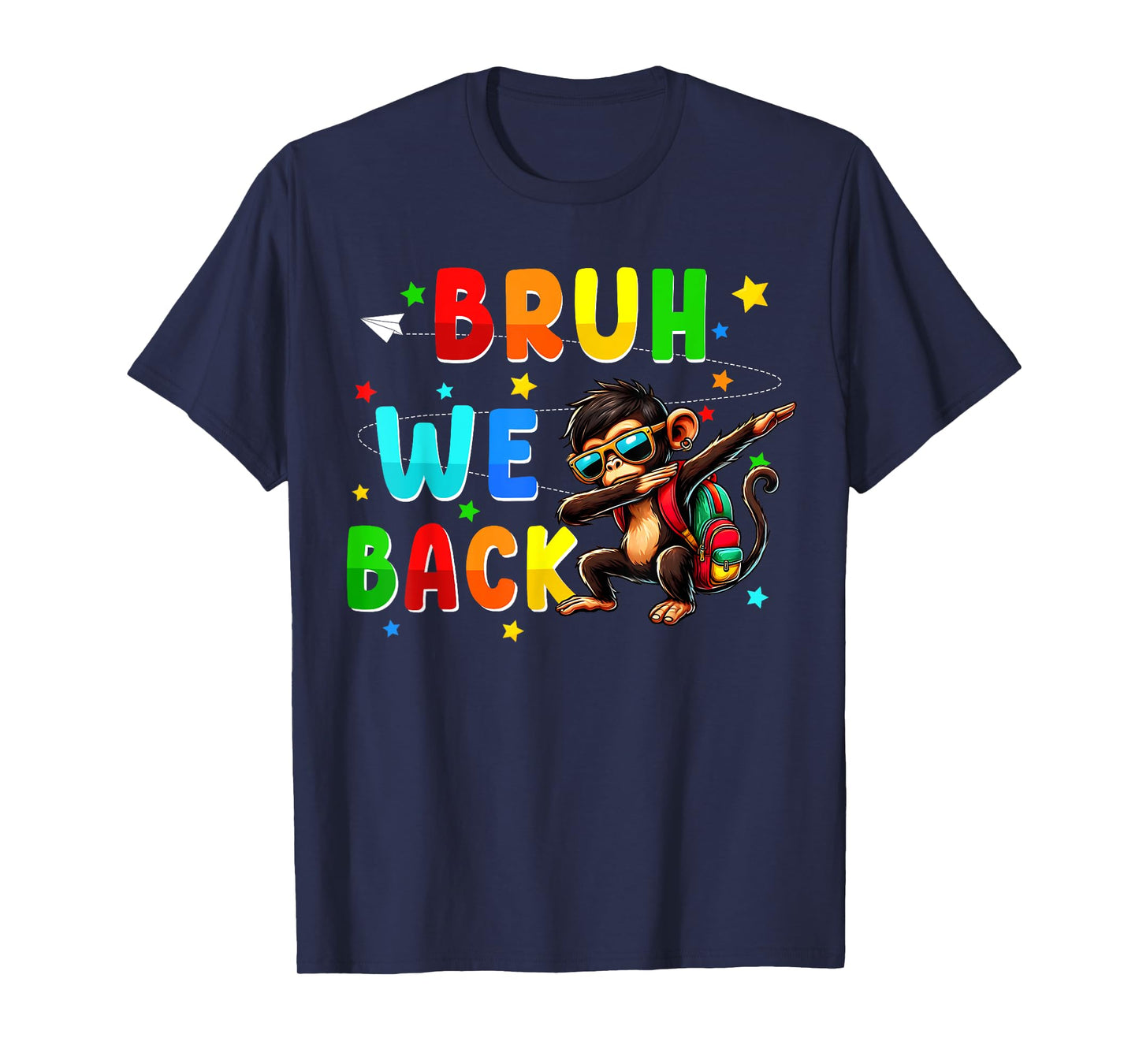 Bruh we back funny back to school stuffs dabbing Monkey T-Shirt